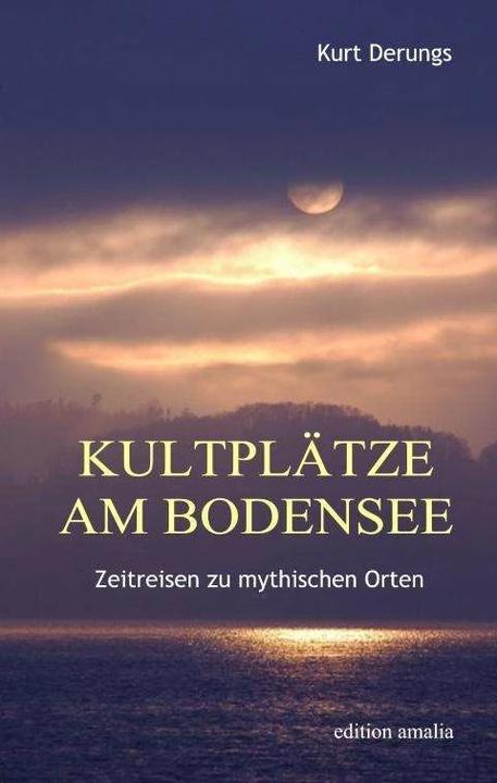 Produktbild Kultplätze am Bodensee (Deutsch, 2018)