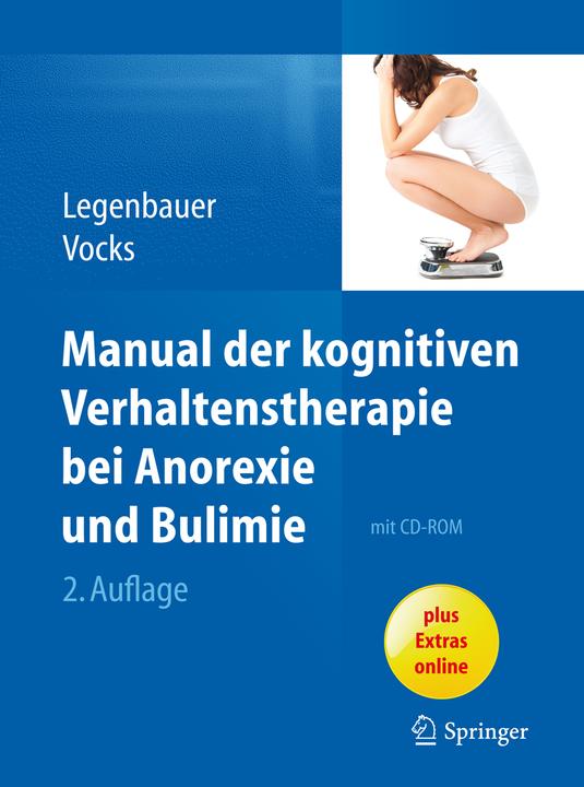 Produktbild Manual der kognitiven Verhaltenstherapie bei Anorexie und Bulimie (Deutsch, Tanja Legenbauer, 2017)
