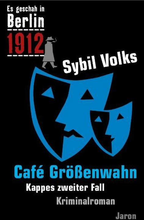 Produktbild Es geschah in Berlin 1912 Cafe Grössenwahn (Deutsch, 2007)