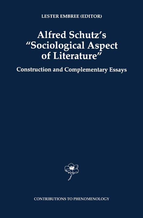 Alfred Schutz's Sociological Aspect of Literature (2010)