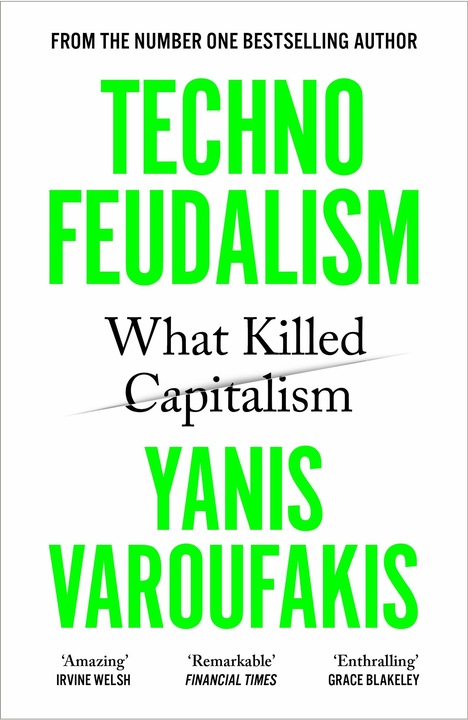 Actual product image Technofeudalism (English, Yanis Varoufakis, 2024)