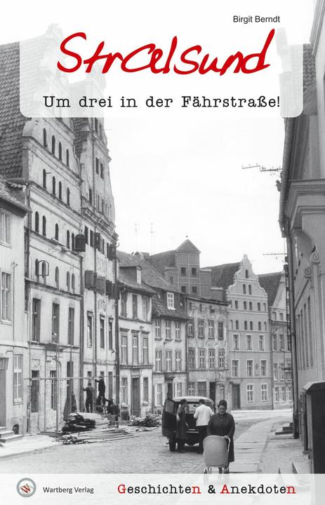 Produktbild Geschichten und Anekdoten aus Stralsund (Deutsch, Birgit Berndt, 2016)