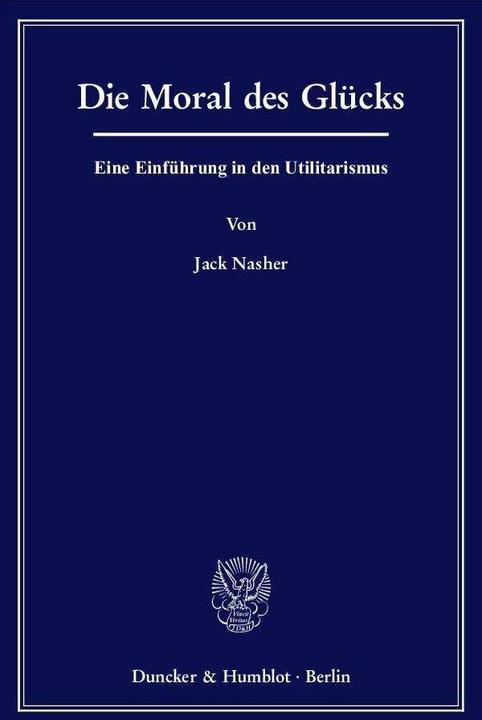 Produktbild Die Moral des Glücks (Deutsch, Jack Nasher, 2009)