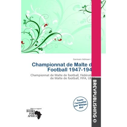 Championnat de Malte de Football 1947-1948, Ratgeber von Germain Adriaan