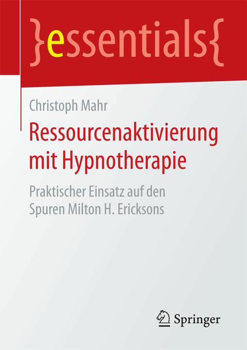 Produktbild Ressourcenaktivierung mit Hypnotherapie (Deutsch, 2015)