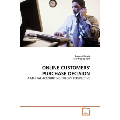 Online Customers' Purchase Decision, Fachbücher von Sumeet Gupta, Hee-Woong Kim