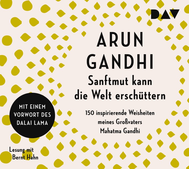 Immagine prodotto La gentilezza può scuotere il mondo. 150 parole di saggezza ispiratrici di mio nonno Mahatma Ga (Bernt Hahn, Alissa Walser, Arun Gandhi, Tedesco)