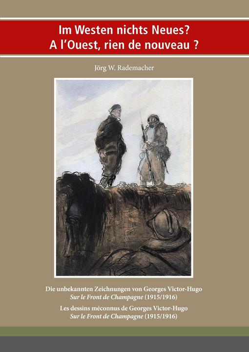 Produktbild Im Westen nichts Neues? A l'Ouest, rien de nouveau? (Deutsch, Französisch, Jrg. W. Rademacher, 2018)