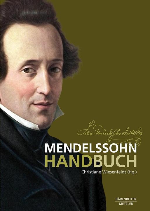 Mendelssohn Handbook (German, Christiane Wiesenfeldt, 2020)