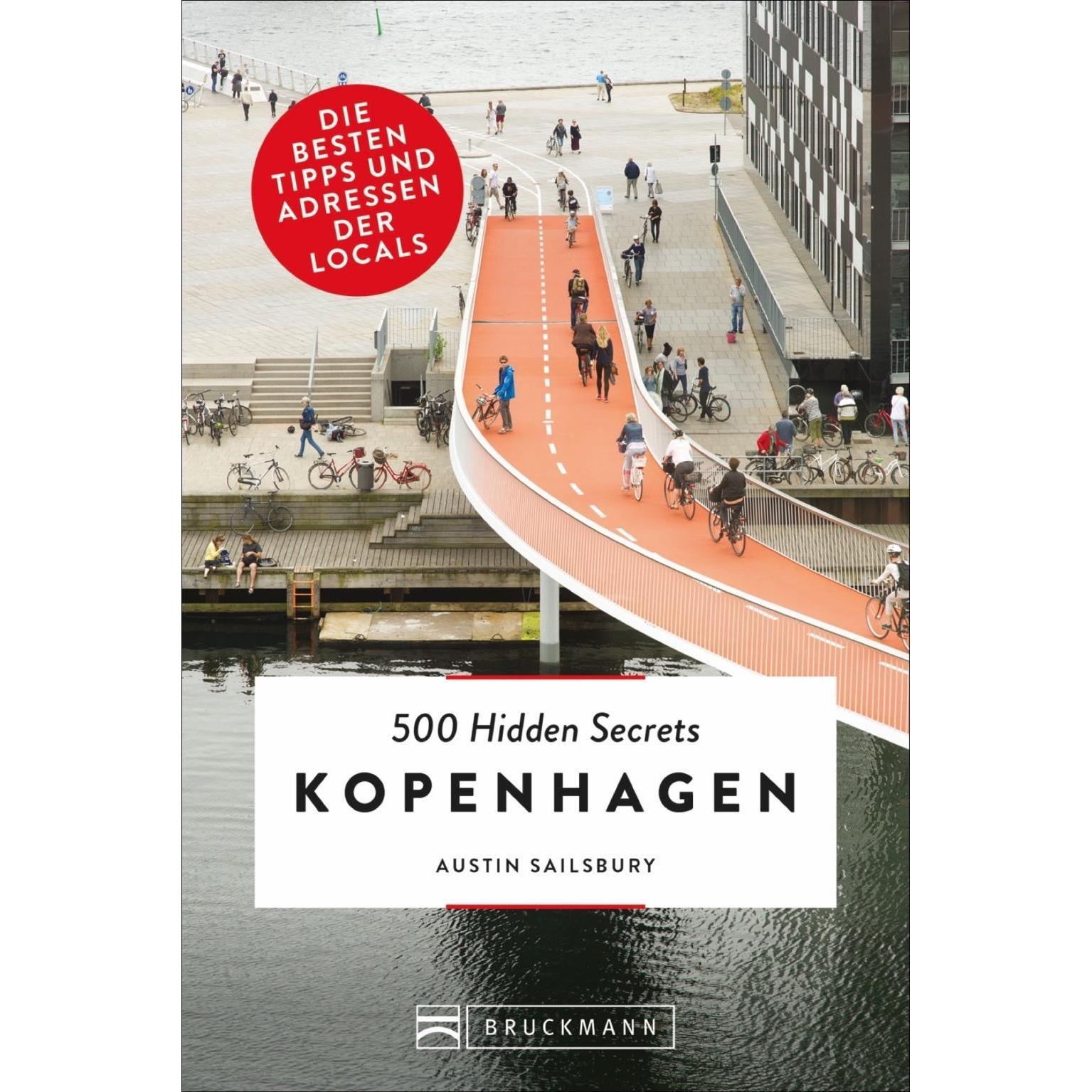 500 Hidden Secrets Kopenhagen, Ratgeber von Austin Sailsbury