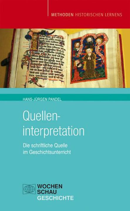 Produktbild Quelleninterpretation (Deutsch, Hans J Pandel, 2003)