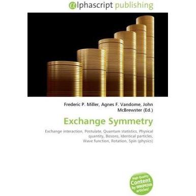Exchange Symmetry, Fachbücher von Agnes F. Vandome, Frederic P. Miller, John McBrewster