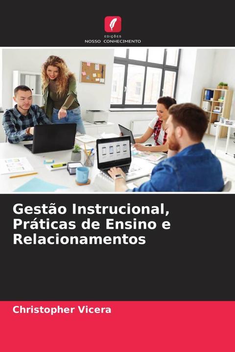 Actual product image Gestão Instrucional, Práticas de Ensino e Relacionamentos (Christopher Vicera, 2022)
