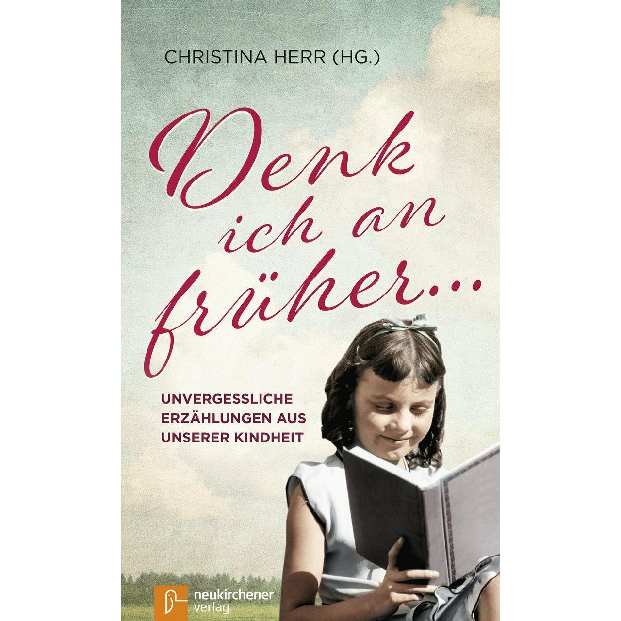 Denk ich an früher..., Fachbücher von Christina Herr