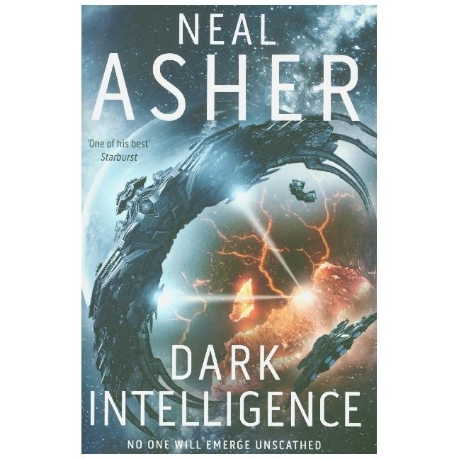 Asher:Dark Intelligence, Belletristik von Neal Asher