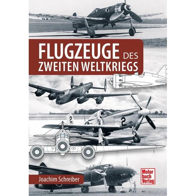 Flugzeuge des Zweiten Weltkriegs, Ratgeber von Joachim Schreiber