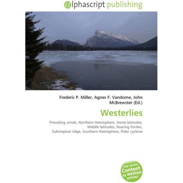 Thumbnail - Westerlies, Fachbücher von Agnes F. Vandome, Frederic P. Miller, John McBrewster