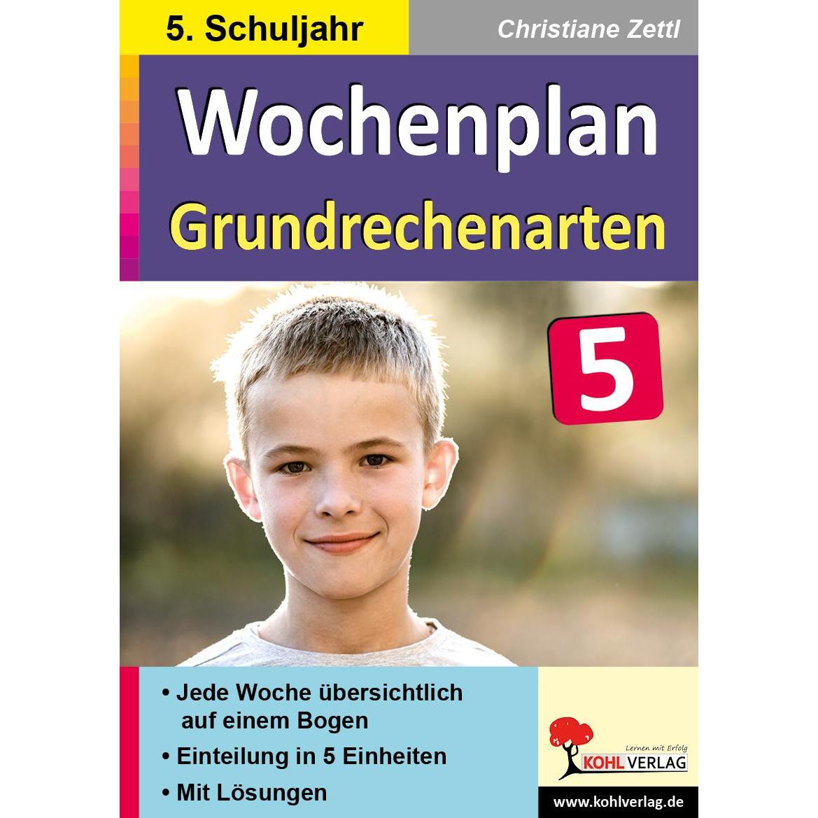 Wochenplan Grundrechenarten / Klasse 5, Schulbücher von Christiane Zettl