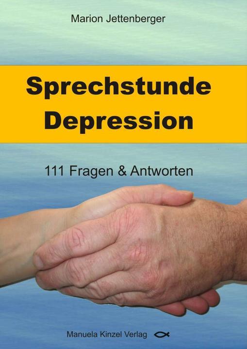 Produktbild Sprechstunde Depression (Deutsch, Marion Jettenberger, 2016)