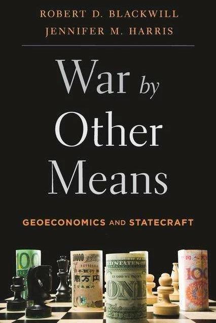 Produktbild War by Other Means (Englisch, Jennifer M. Harris, Robert D. Blackwill, 2017)