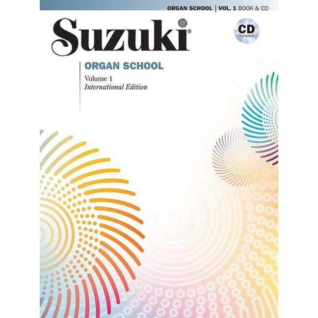Suzuki:Suzuki Organ School, Vol. 1, Fachbücher von Shinichi Suzuki