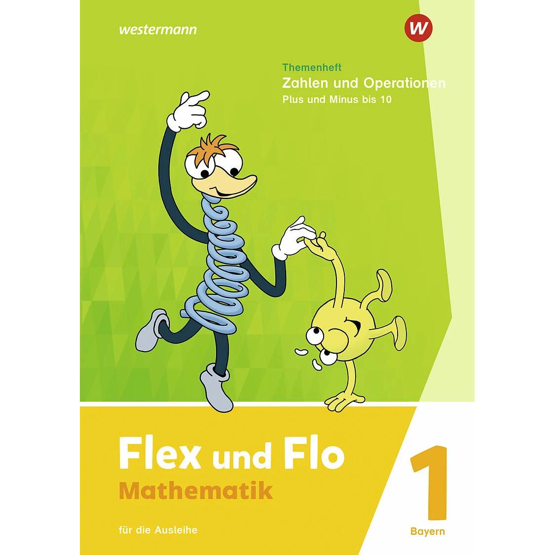Thumbnail - Flex und Flo. Themenheft Zahlen und Operationen: Plus und Minus bis 10: Für die Ausleihe. Für Bayern, Schulbücher