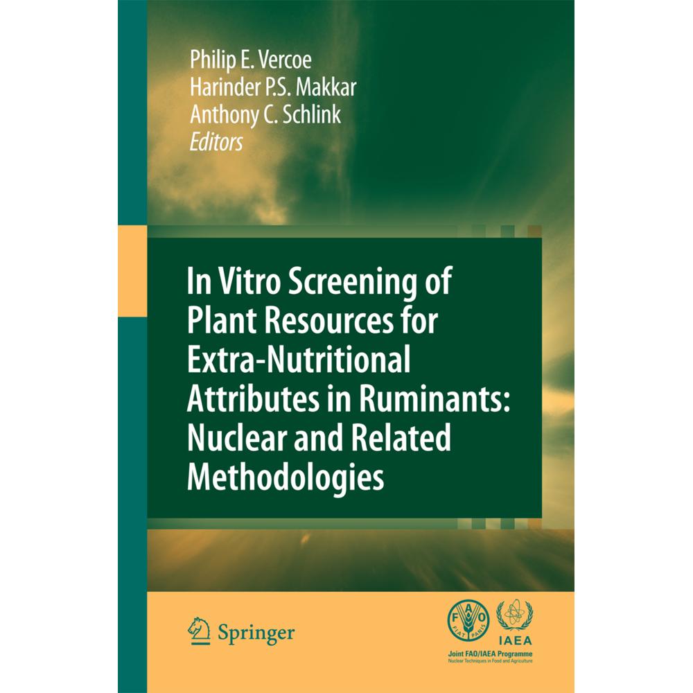 In vitro screening of plant resources for extra-nutritional attributes in ruminants: nuclear and rel, Fachbücher von Phi...