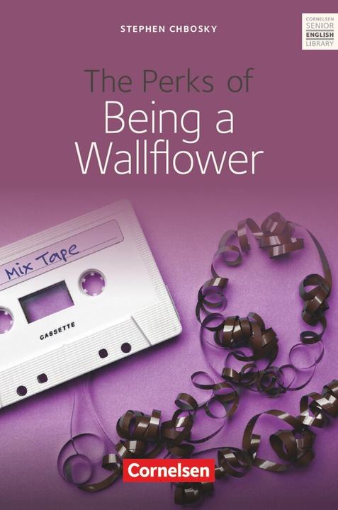 Produktbild The Perks of Being a Wallflower. Text booklet (Englisch, Gunthild Porteous-Schwier, Ingrid Ross, Stephen, 2004)