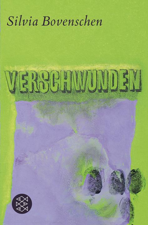 Produktbild Verschwunden (Deutsch, Silvia Bovenschen, 2010)