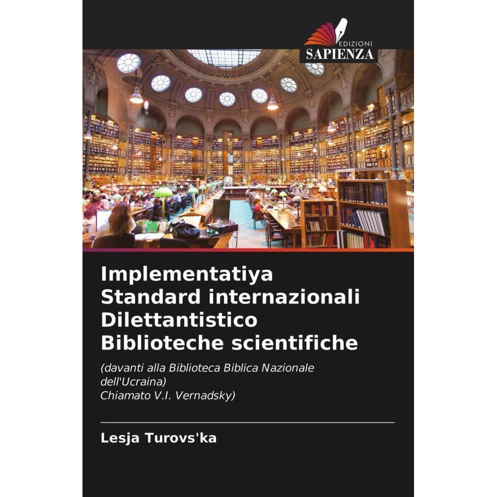 Implementatiya Standard internazionali Dilettantistico Biblioteche scientifiche, Fachbücher von Lesja Turovs'ka