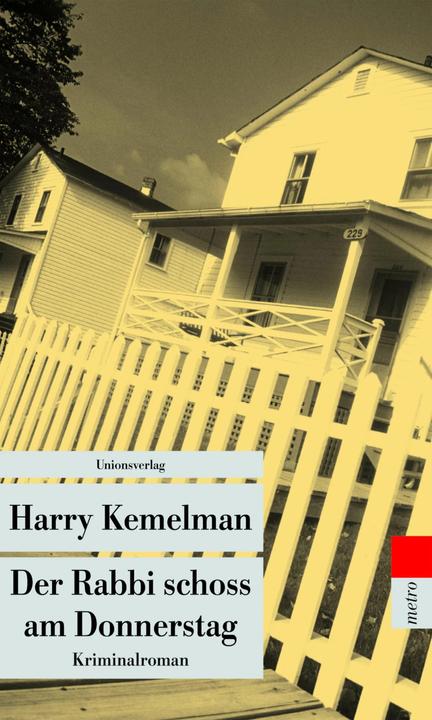 Produktbild Der Rabbi schoss am Donnerstag (Deutsch, Harry Kemelman, 2015)