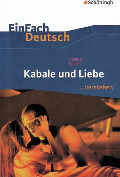 Produktbild Friedrich Schiller: Kabale und Liebe (Deutsch, Matthias Ehm, 2011)