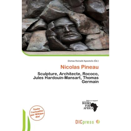 Nicolas Pineau, Fachbücher von Dismas Reinald Apostolis