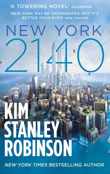 Produktbild New York 2140 (Englisch, Kim Stanley Robinson, 2018)