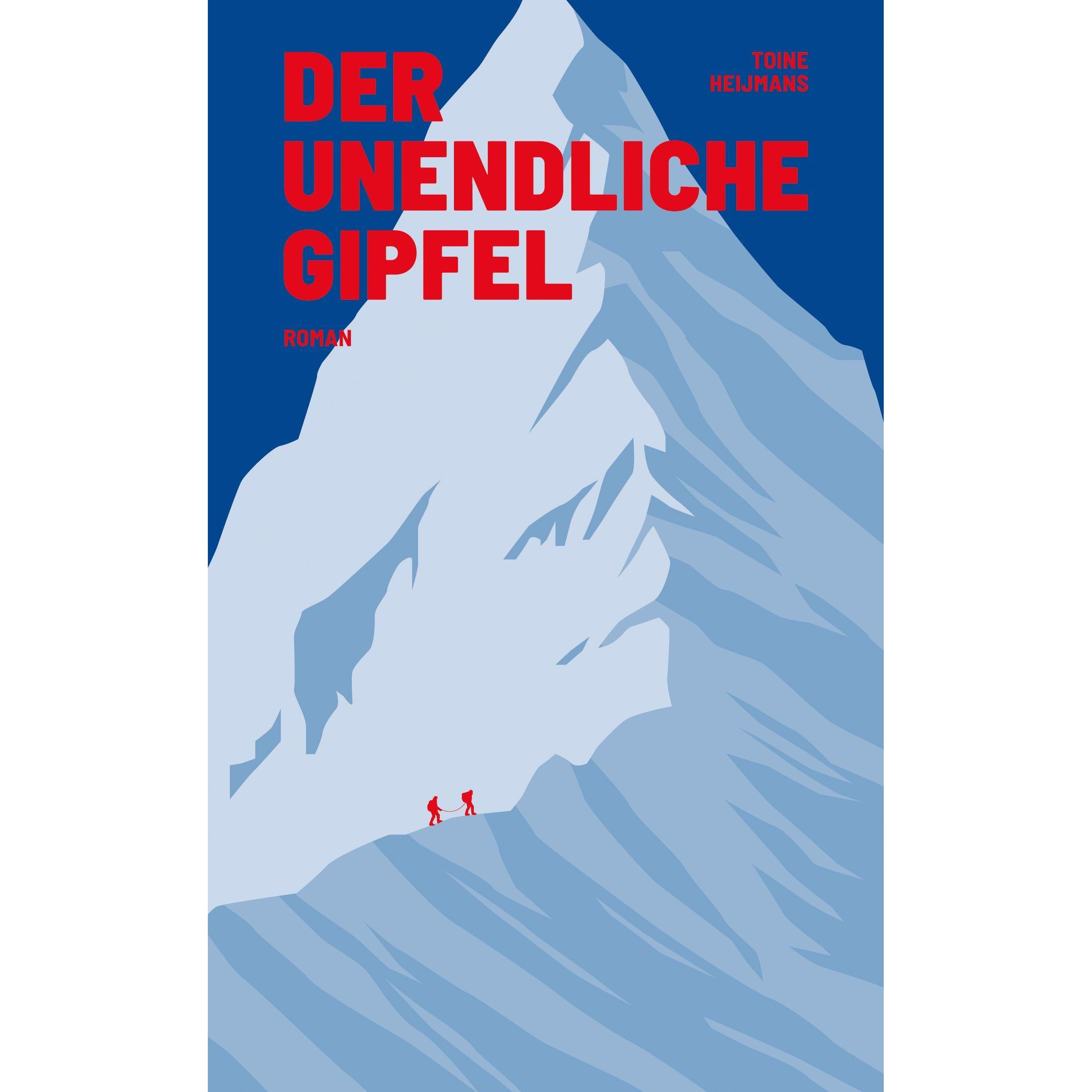 Der unendliche Gipfel, Belletristik von Toine Heijmans
