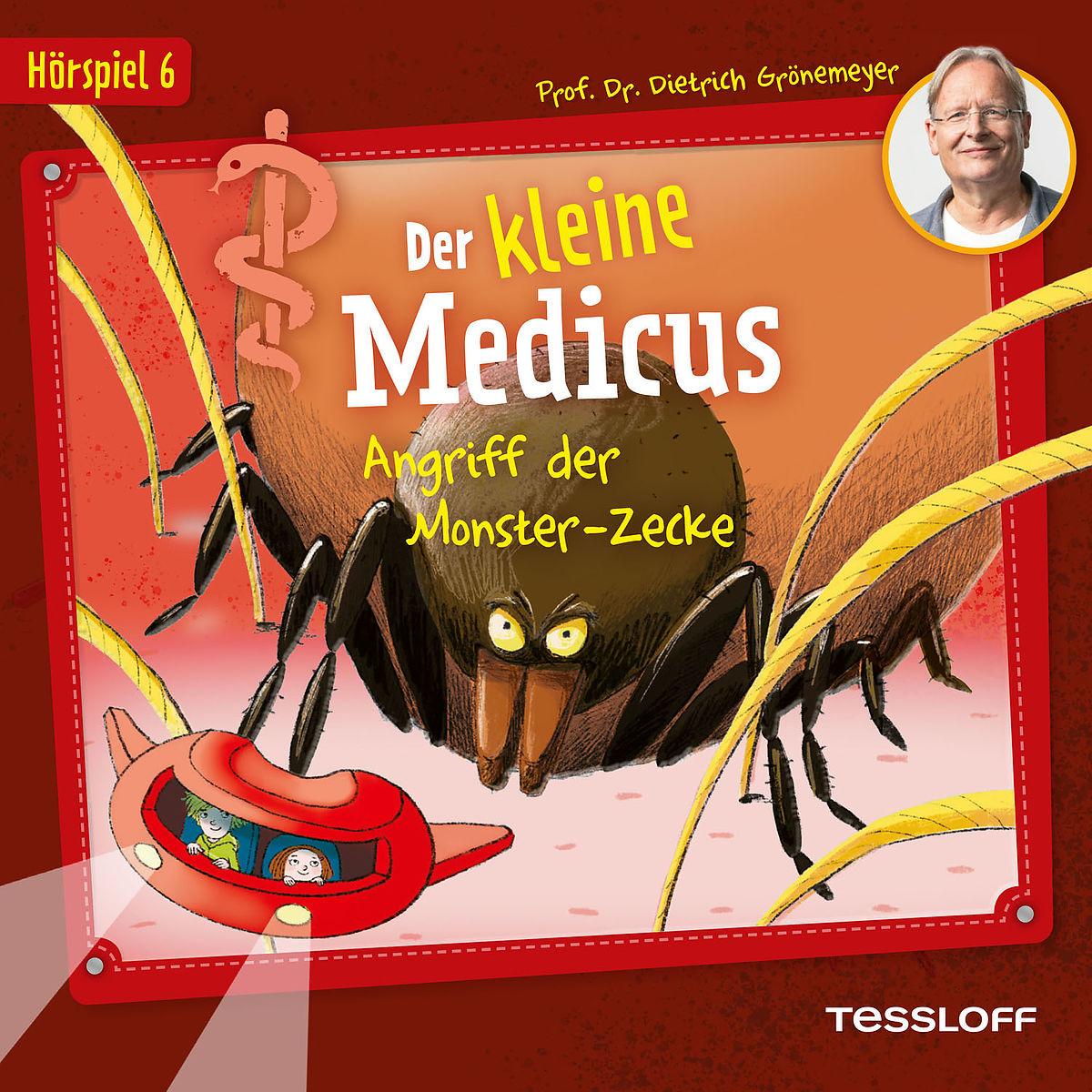 Thumbnail - Der kleine Medicus. Hörspiel 6: Angriff der Monster-Zecke, Hörbücher von Dietrich Grönemeyer