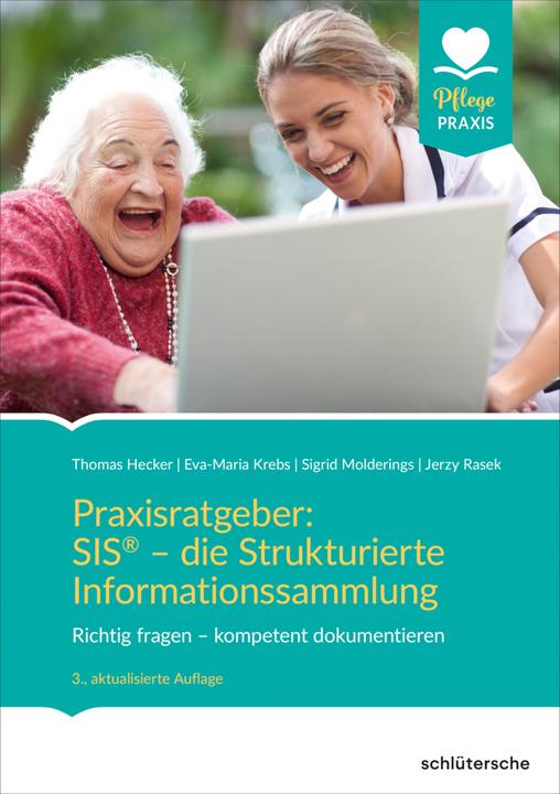 Actual product image Praxisratgeber: SIS® - die Strukturierte Informationssammlung (German, Jerzy Rasek, Sigridua Krebs, Thomas Hecker, 2022)