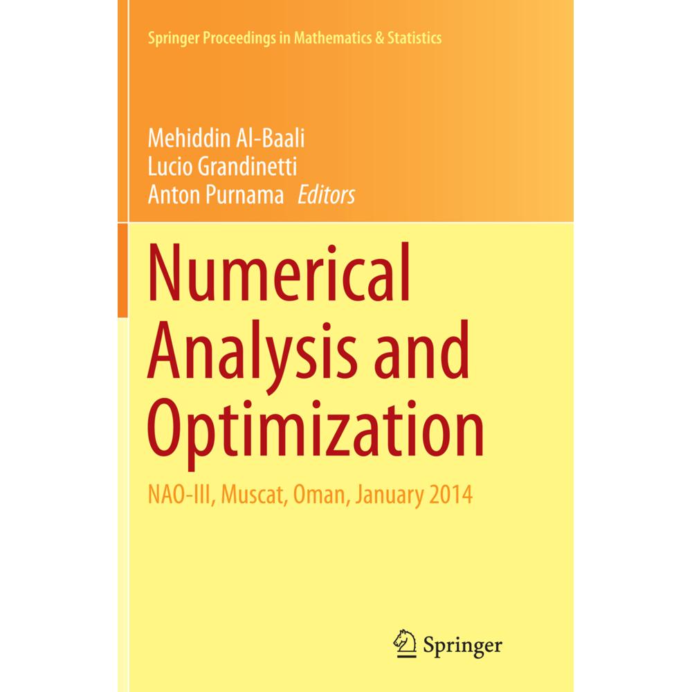 Numerical Analysis and Optimization, Fachbücher von Anton Purnama, Lucio Grandinetti, Mehiddin Al-Baali