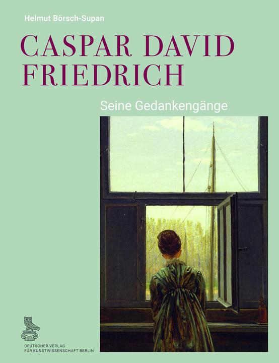 Caspar David Friedrich (German, Helmut Börsch-Supan, 2023)