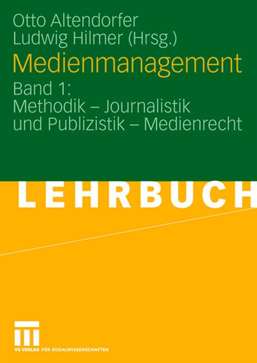 Produktbild Medienmanagement (Deutsch, Ludwig Hilmer, Otto Altendorfer, 2009)
