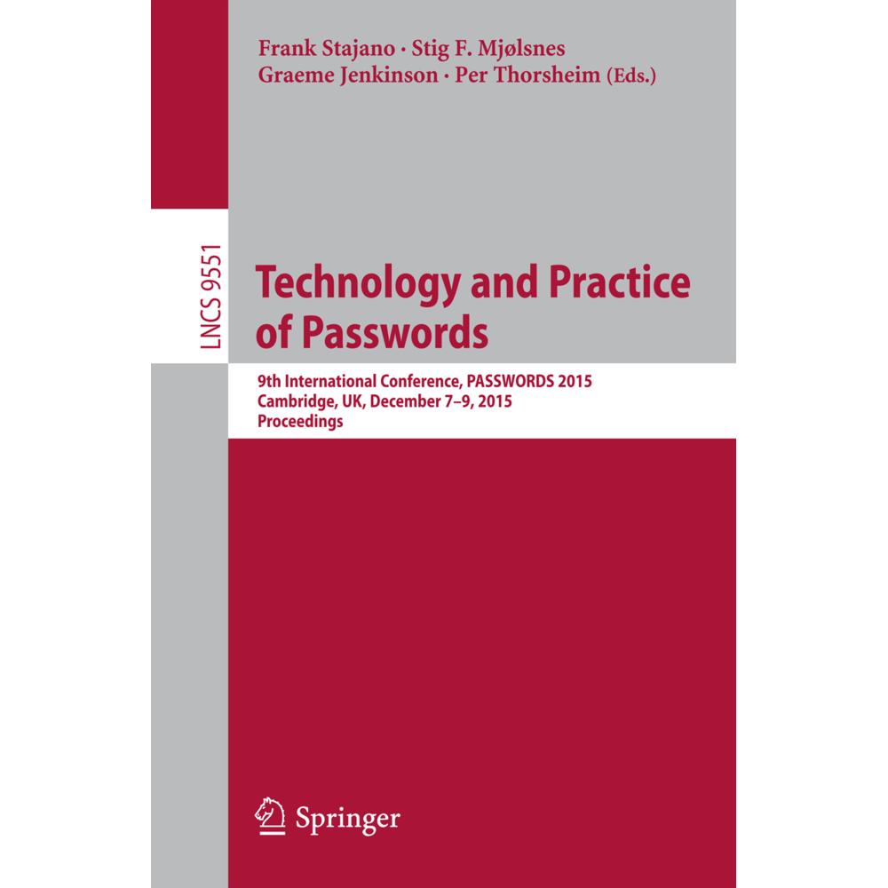 Technology and Practice of Passwords, Fachbücher von Frank Stajano, Stig F. Mjølsnes, Per Thorsheim, Graeme Jenkinson