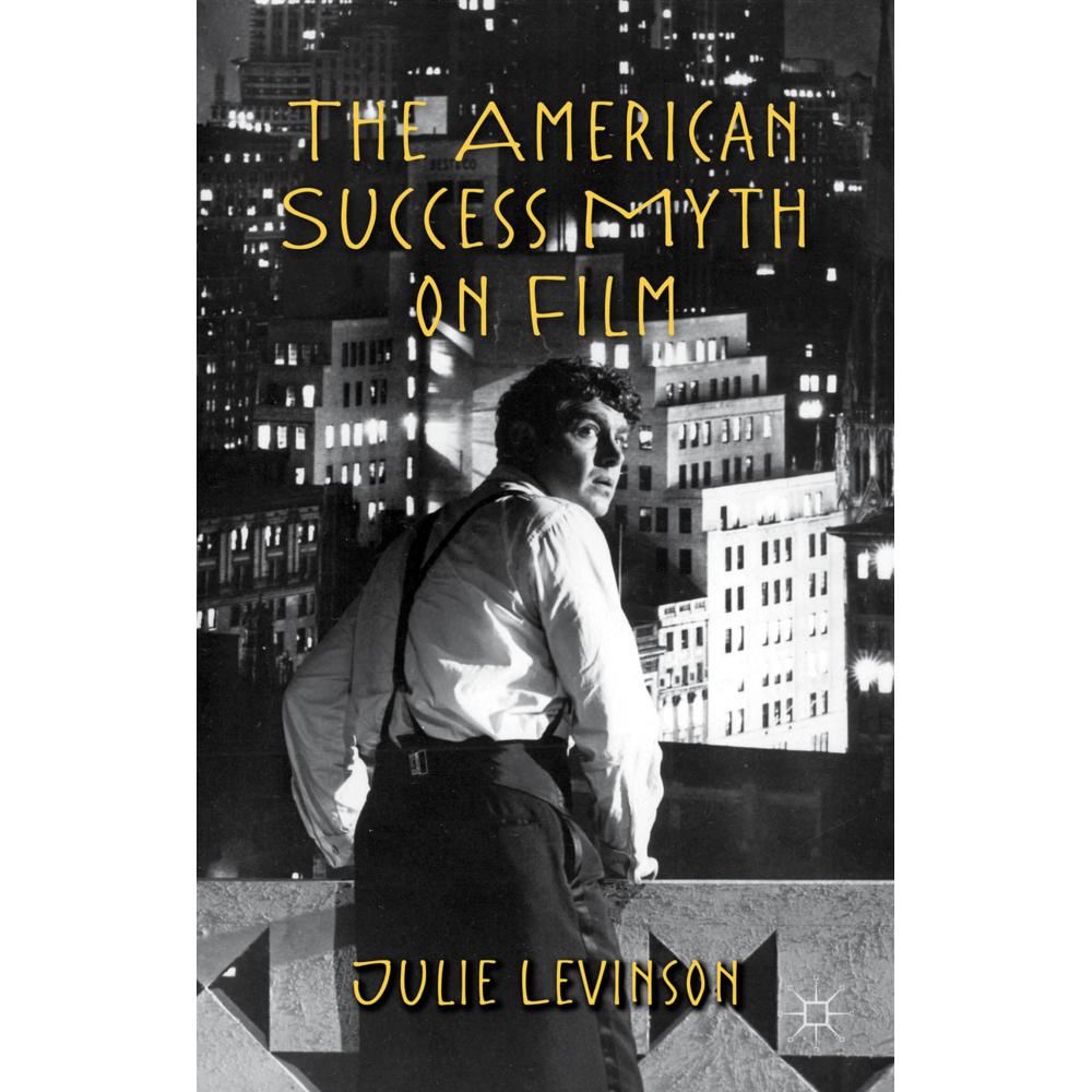 The American Success Myth on Film, Fachbücher von J. Levinson