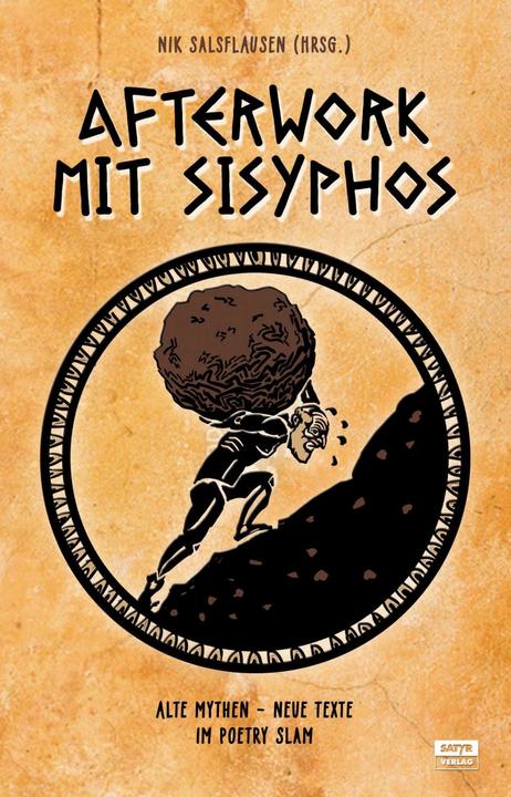 Produktbild Afterwork mit Sisyphos (Deutsch, Jule Weber, Mark-Uwe Kling, Nick Pötter, Nik Salsflausen, Ninia LaGrande, 2017)