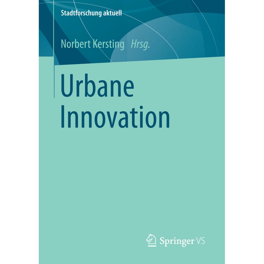Urbane Innovation, Fachbücher von Norbert Kersting