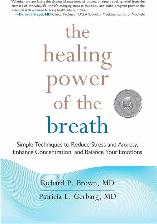 Produktbild The Healing Power of the Breath (Englisch, Richard Brown, Patricia Gerbarg, 2012)