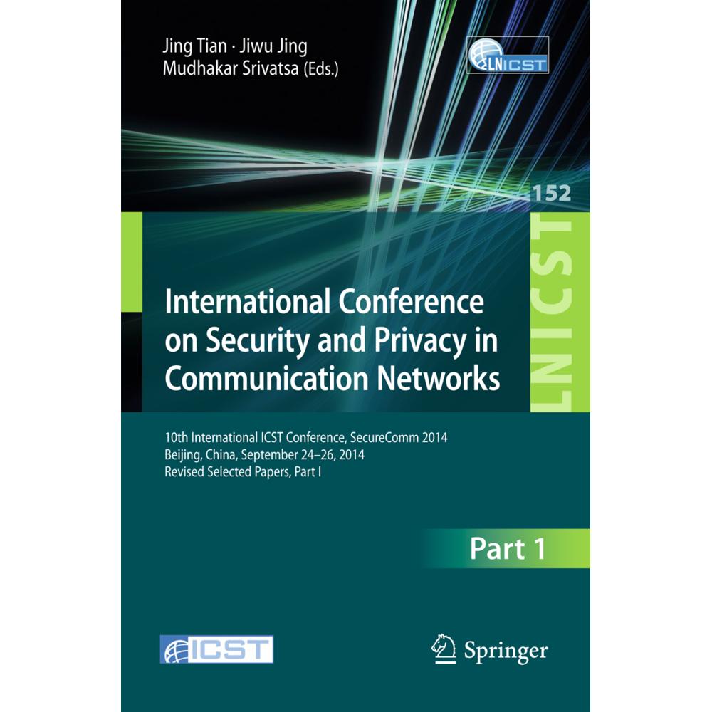 International Conference on Security and Privacy in Communication Networks, Fachbücher von Jiwu Jing, Jin Tian, Mudhakar...
