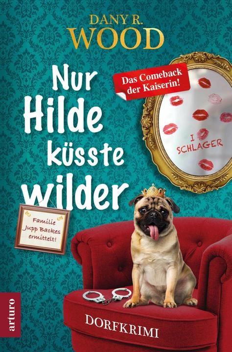 Nur Hilde küsste wilder (Allemand, Dany R. Wood, 2023)