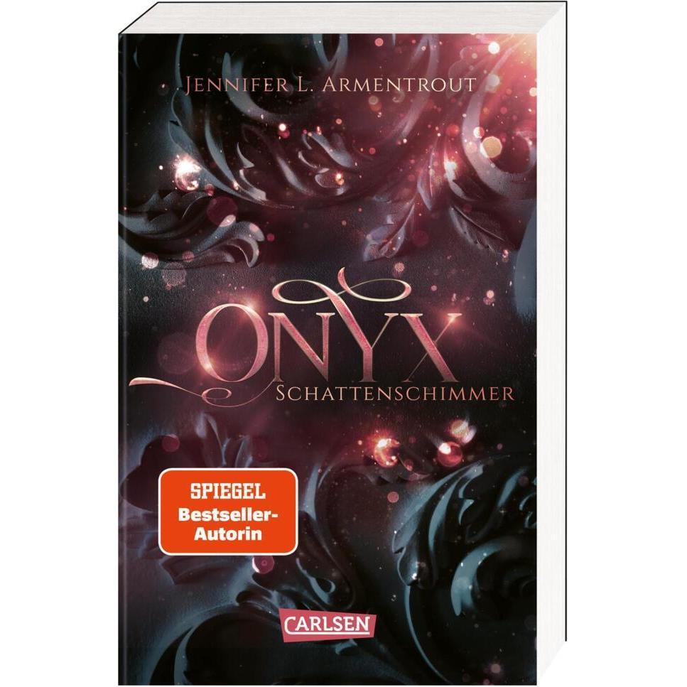 Obsidian 2: Onyx. Schattenschimmer, Belletristik von Jennifer L. Armentrout, Anja Malich