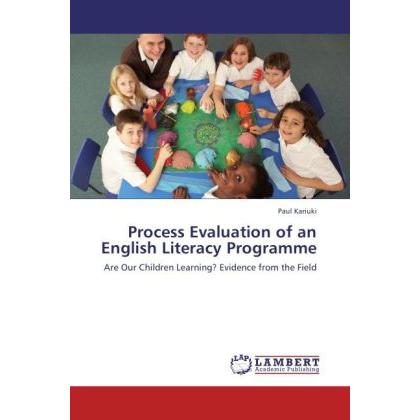 Process Evaluation of an English Literacy Programme, Fachbücher von Paul Kariuki