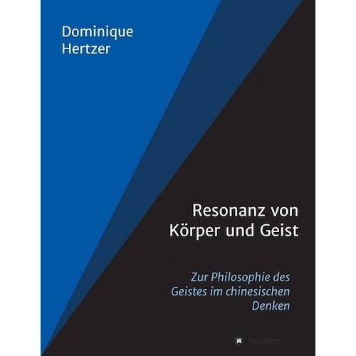 Resonanz von Körper und Geist, Fachbücher von Dominique Hertzer